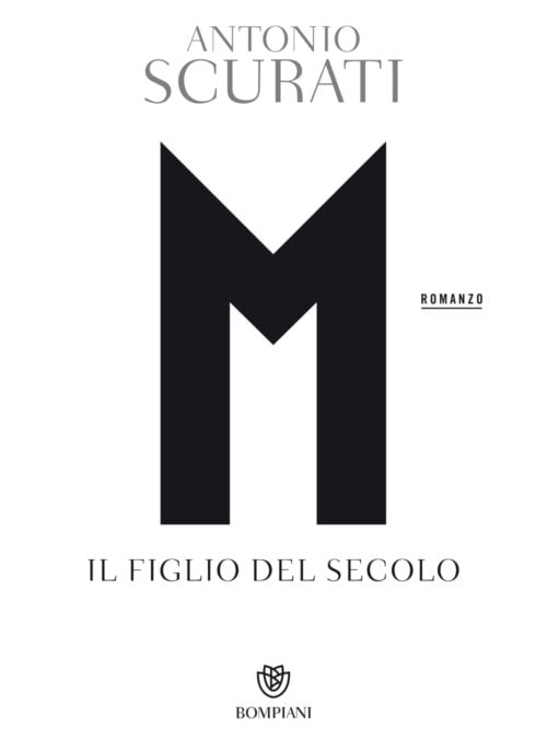 M. Il figlio del secolo