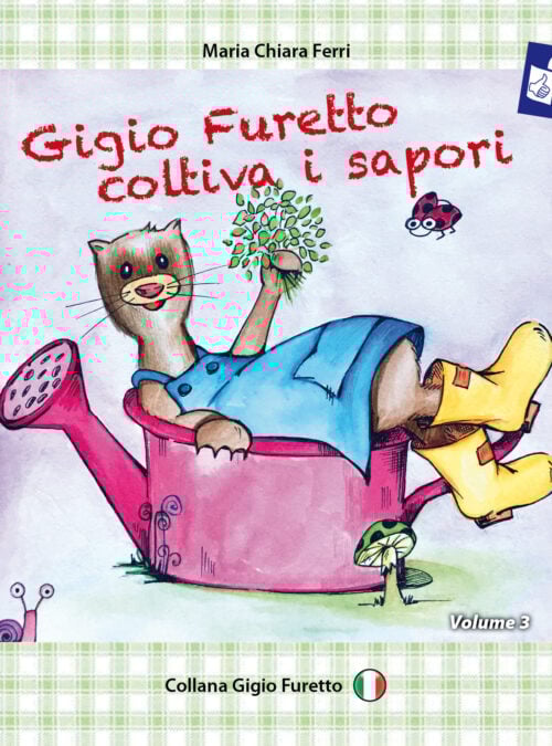 Gigio furetto coltiva i sapori