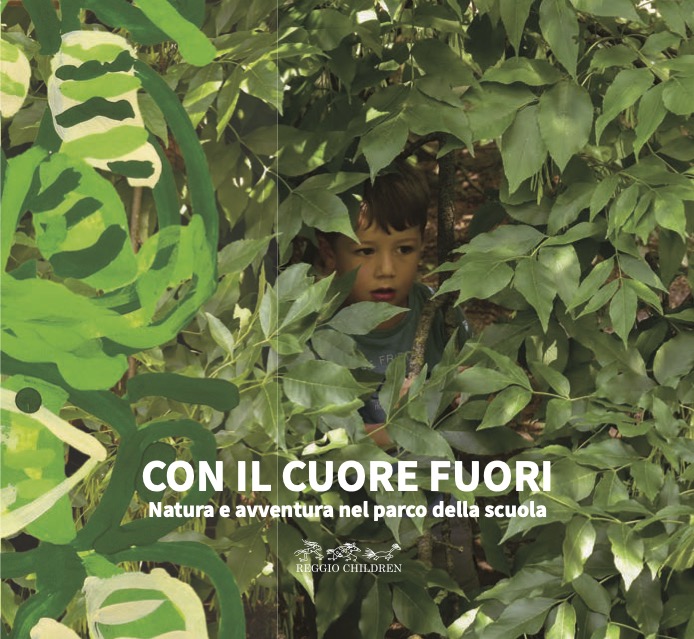 Con il cuore fuori. Natura e avventura nel parco della scuola