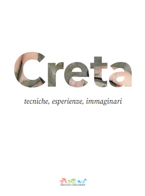 Creta. Tecniche, esperienze, immaginari