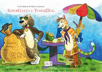 SuperGatto e TommiDog