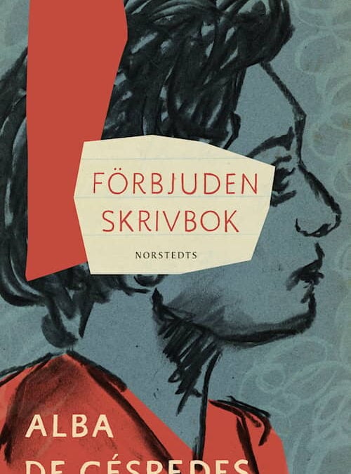 Göteborg: Alba de Cespèdes, <i>Quaderno proibito</i>