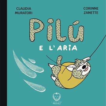 Pilù e l’aria
