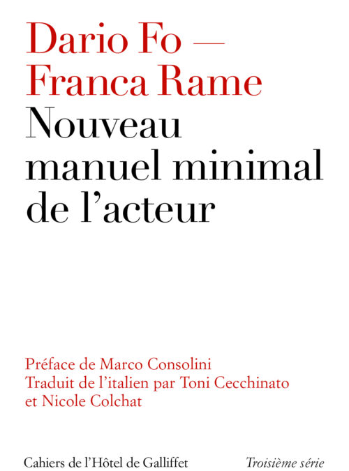 Paris: Dario Fo and Franca Rame’s <i>Nuovo manuale minimo dell’attore</i> is published in French