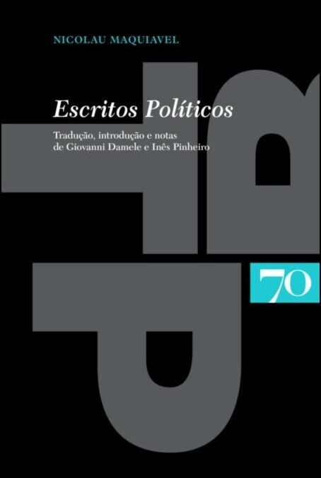 Lisbon: Niccolò Machiavelli, <i>Escritos politicos</i>