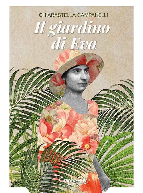 Il giardino di Eva. La storia di Evelina Mameli Calvino