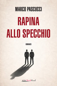 Rapina allo specchio