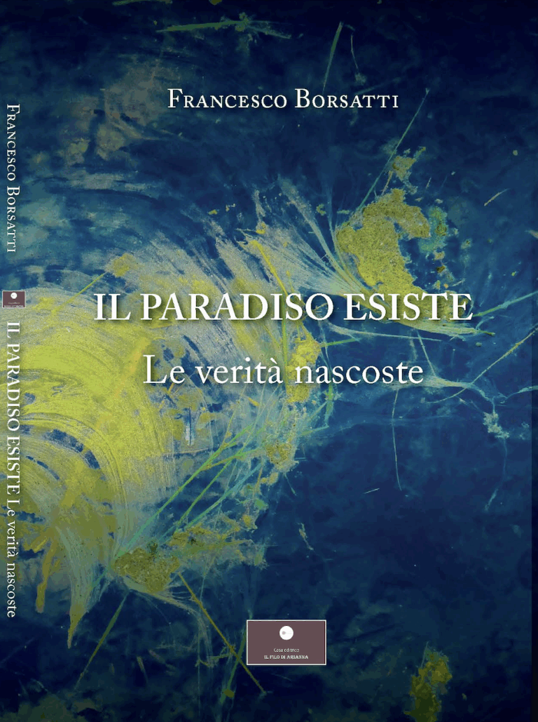 Il Paradiso esiste. Le verità nascoste