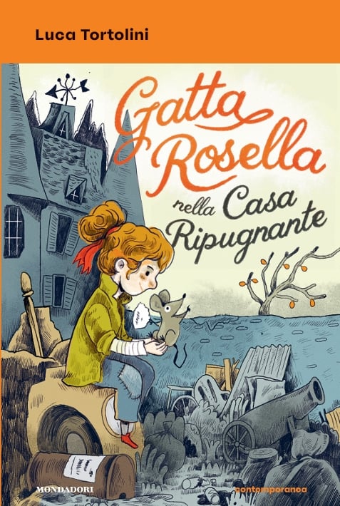 Gatta Rosella nella casa ripugnante