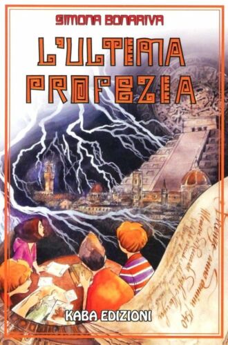 L’ultima profezia