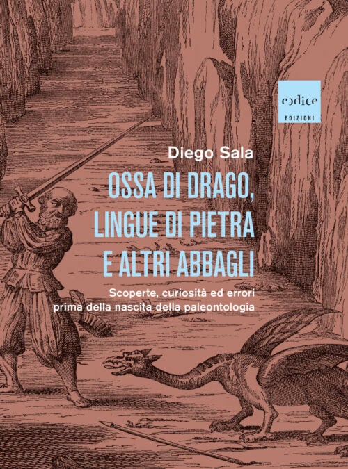 Ossa di drago, lingue di pietra e altri abbagli