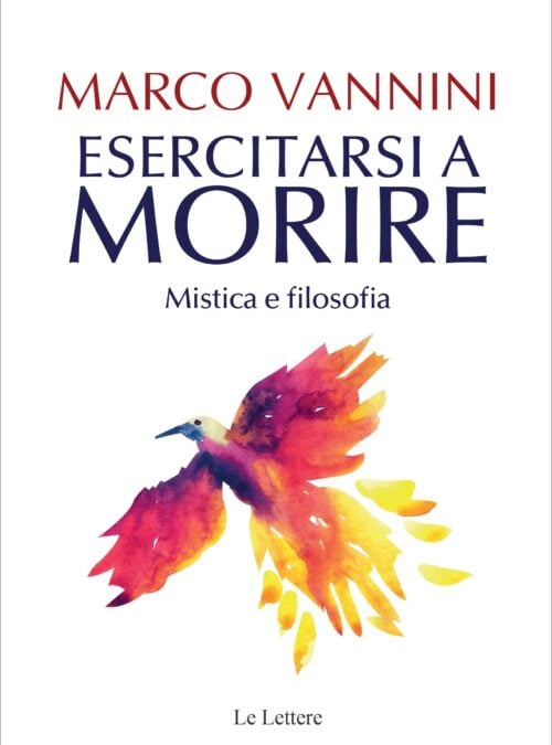 Esercitarsi a morire. Mistica e filosofia