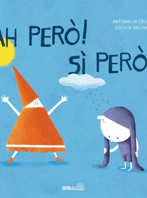 Ah però! Sì, però…