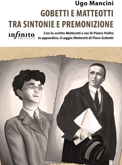 Gobetti e Matteotti tra sintonie e premonizione