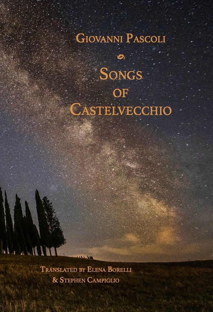 Les <I>Canti di Castelvecchio</i> de Giovanni Pascoli : la première traduction intégrale en anglais