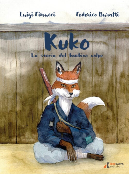 Kuko. La storia del bambino volpe