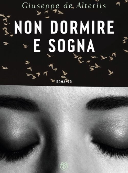 Non dormire e sogna