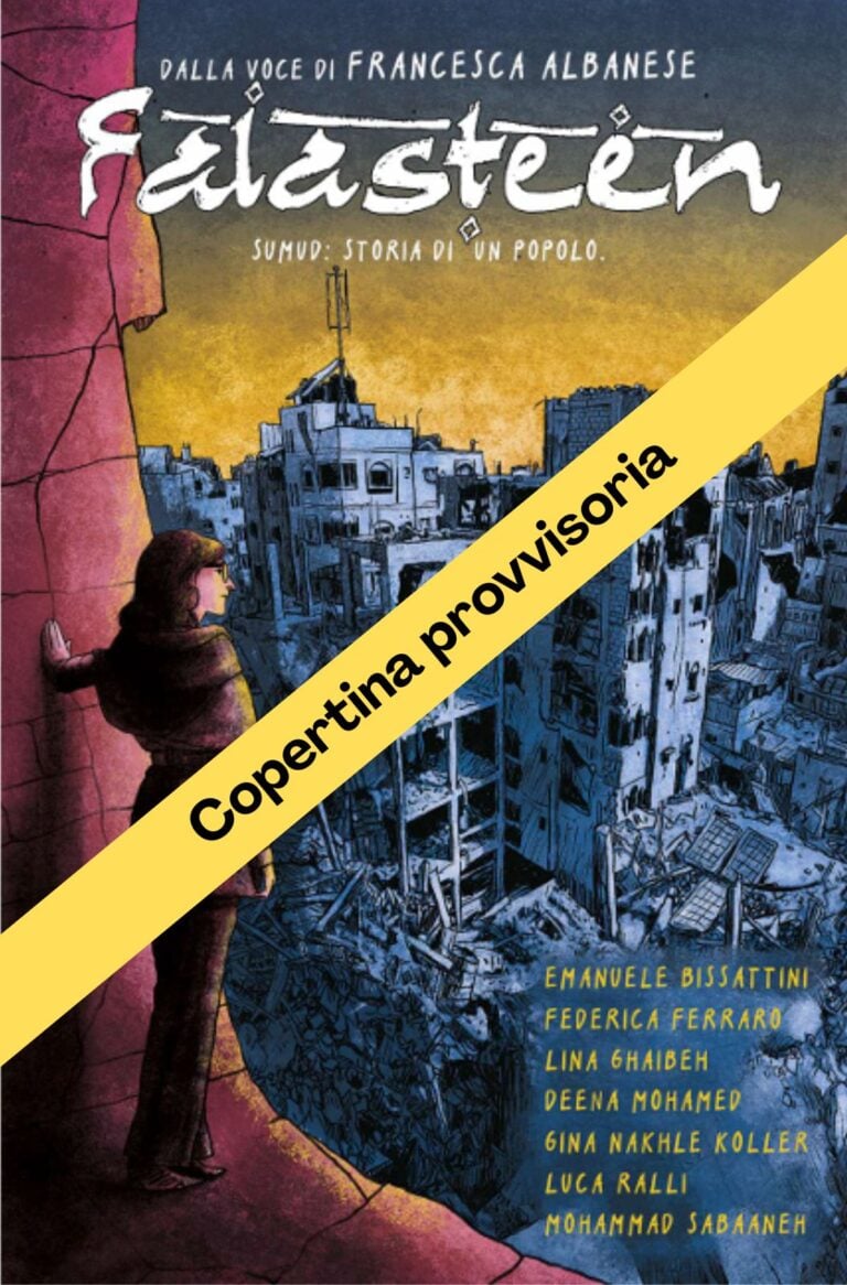 Falasteen. Sumud: storia di un popolo