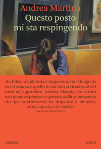 Questo posto mi sta respingendo